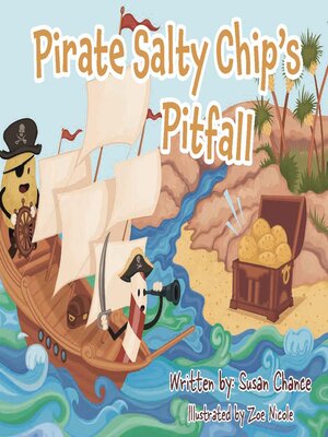 cover image of Pirate Salty Chip's Pitfall